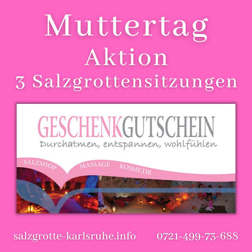 Muttertag-Aktion der Salzgrotte Karlsruhe